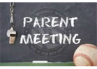 Parents Meeting 4/23 & 4/25